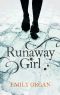 [Runaway Girl 01] • Runaway Girl